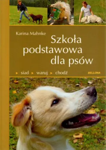 Książka - Szkoła podstawowa dla psów 