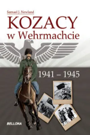 Książka - Kozacy w Wehrmachcie 1941-1945