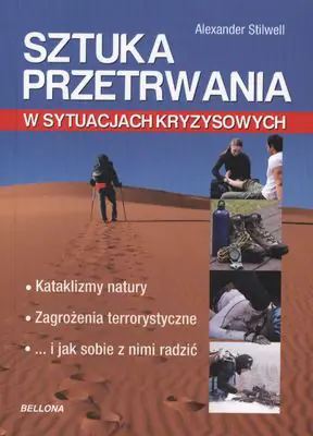 Książka - Sztuka Przetrwania w Sytuacjach Kryzysowych