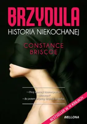 Książka - Brzydula Historia niekochanej