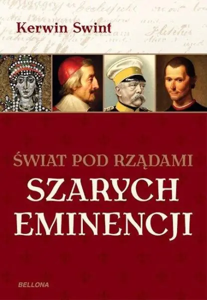 Książka - Szare eminencje. Prawdziwi władcy drugiego planu