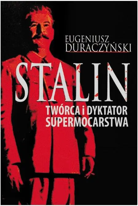 Książka - Stalin. Twórca i dyktator supermocarstwa