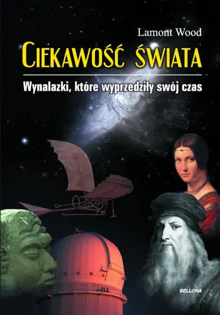 Książka - Ciekawość świata. Wynalazki, które wyprzedziły..