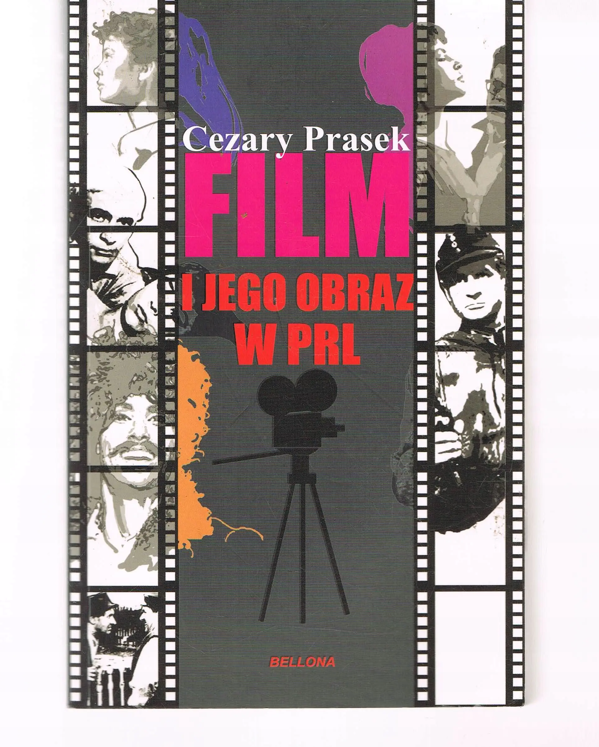 Książka - Film i jego obraz w PRL