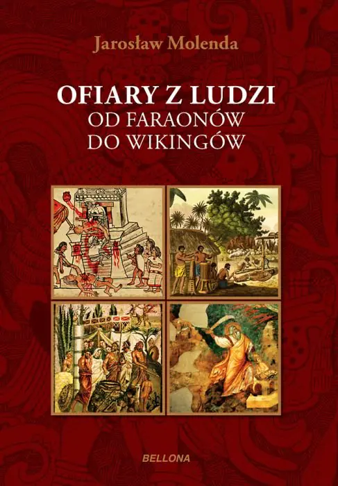 Książka - Ofiary z ludzi. Od Faraonów do Wikingów