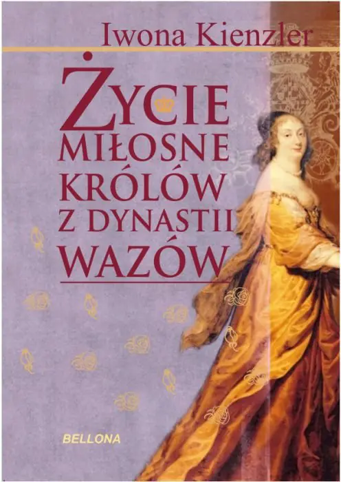 Książka - Życie miłosne królów z dynastii Wazów