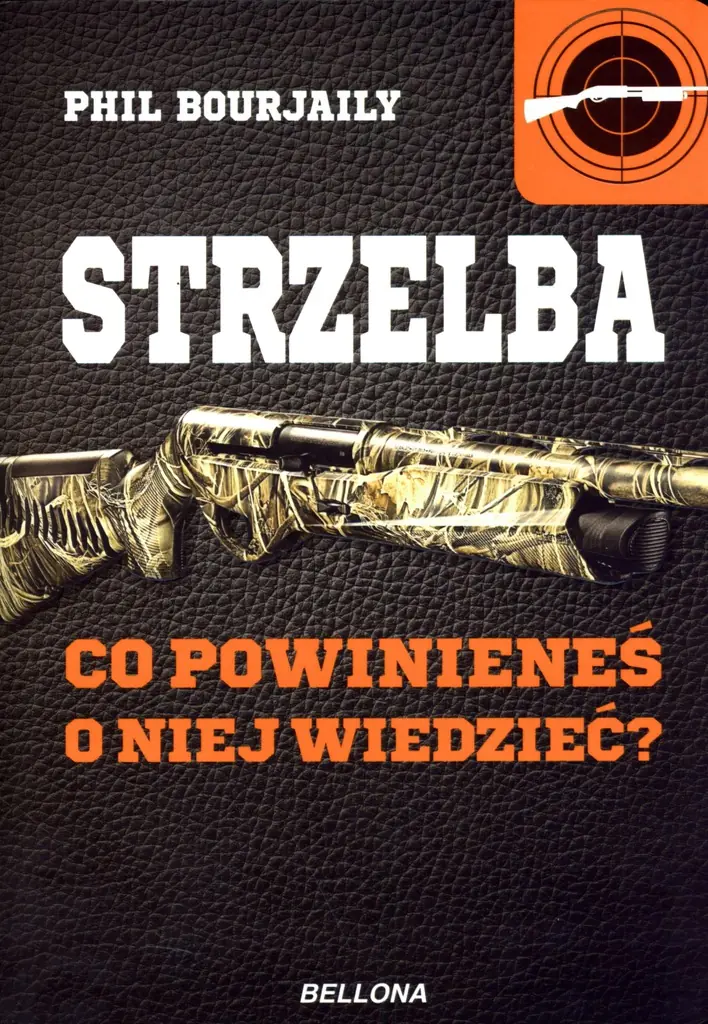 Książka - Strzelba. Co powinieneś o niej wiedzieć?