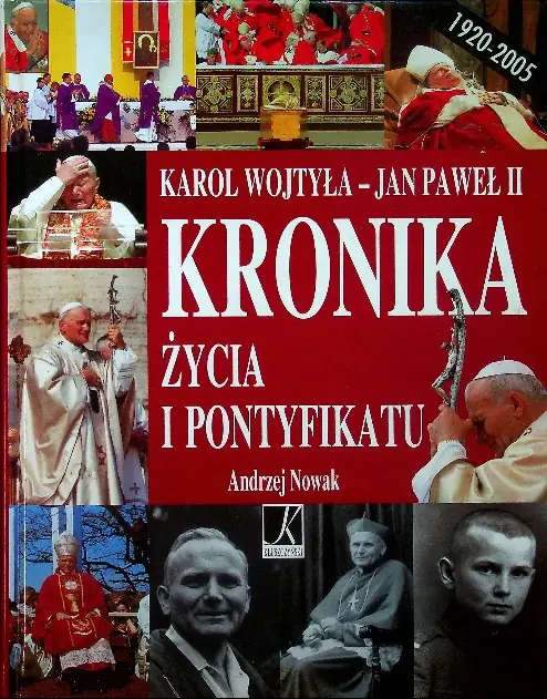 Książka - Jan Paweł II. Kronika życia i pontyfikatu