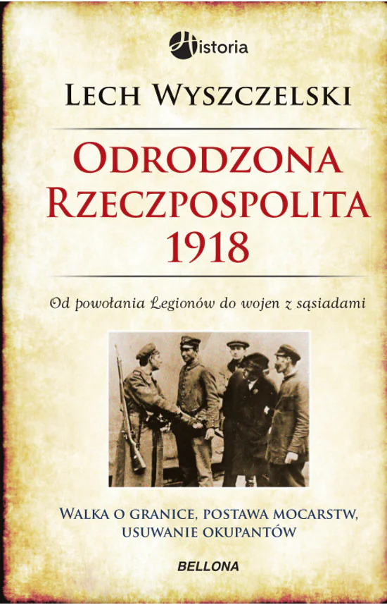 Książka - Odrodzona Rzeczpospolita 1918 TW