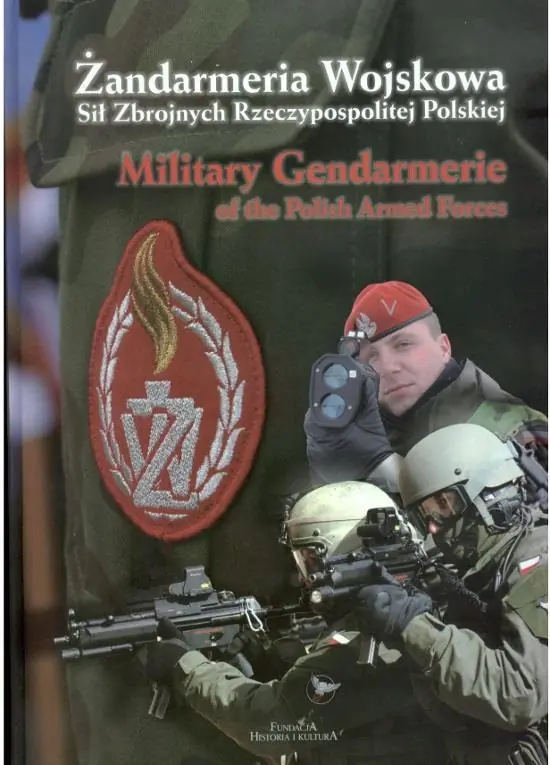 Książka - Żandarmeria Wojskowa Sił Zbrojnych Rzeczypospolitej Polskiej. Military Gendarmerie of the Polich Armed Forces