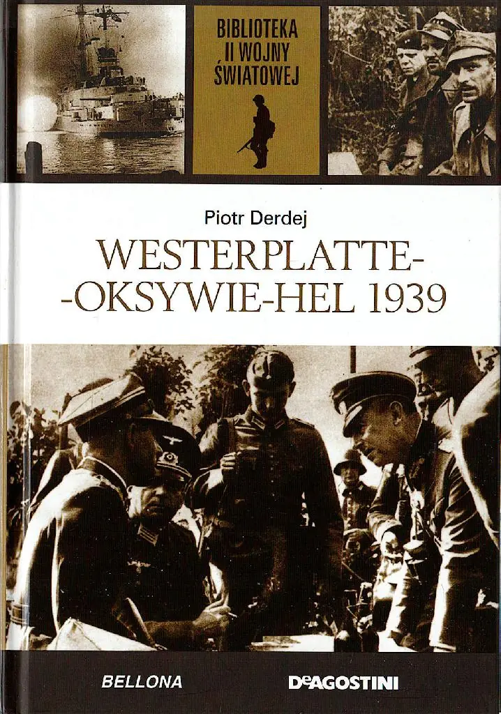 Książka - WESTERPLATTE-OKSYWIE-HEL 1939 BIBLIOTEKA II WOJNY ŚWIATOWEJ 22
