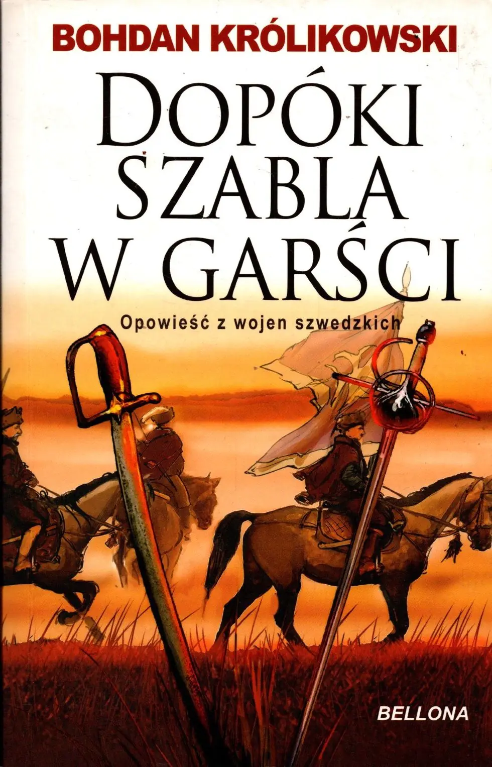Książka - Dopóki szable w garści