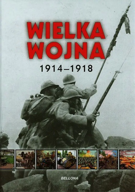 Książka - Wielka wojna 1914-1918