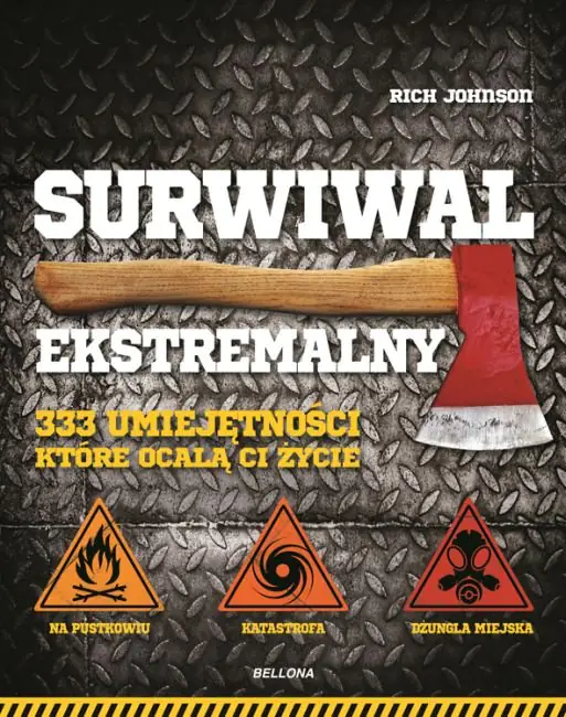 Książka - Surwiwal ekstremalny. 333 umiejętności, które ocalą ci życie