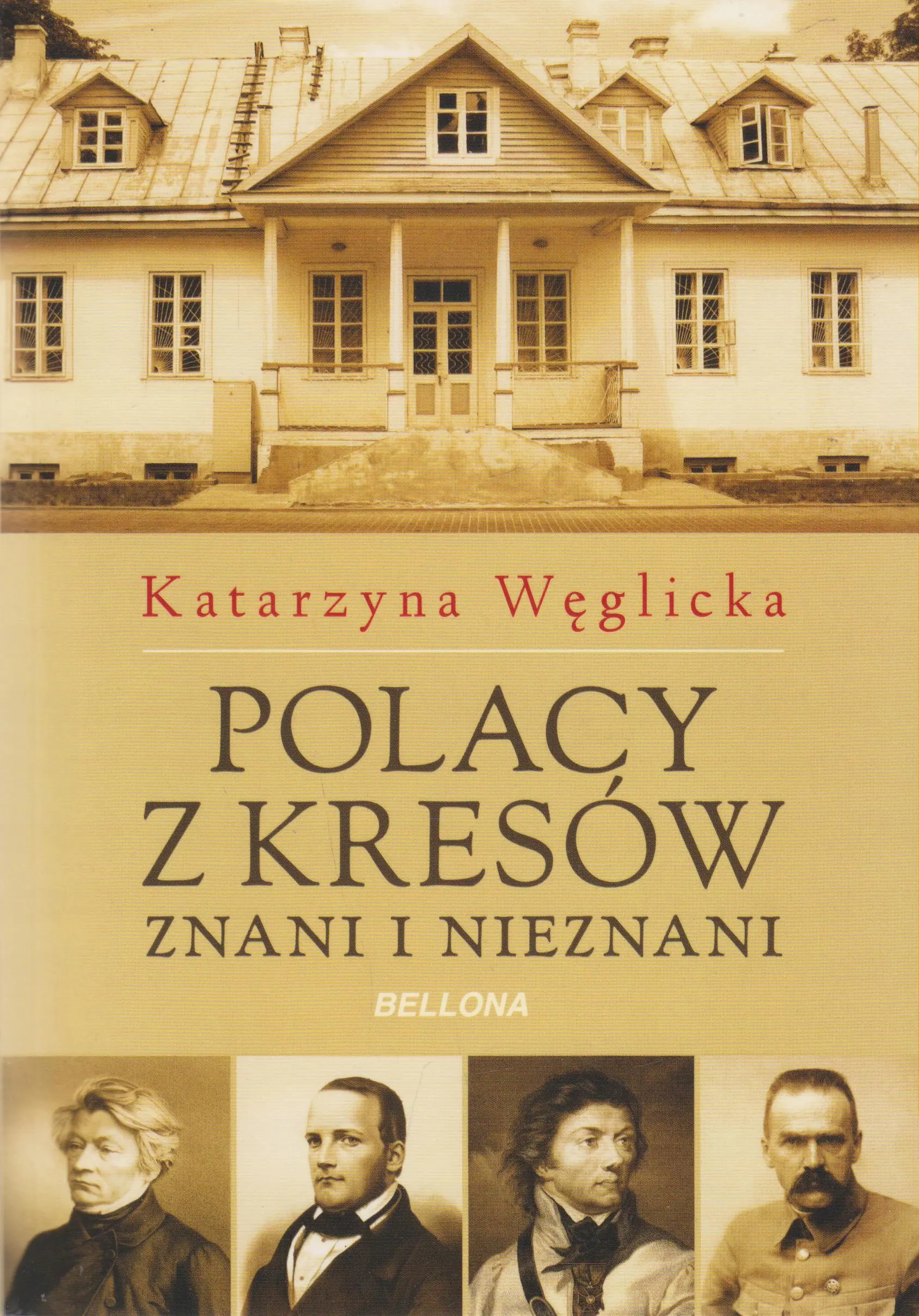 Książka - Polacy z Kresów. Znani i nieznani