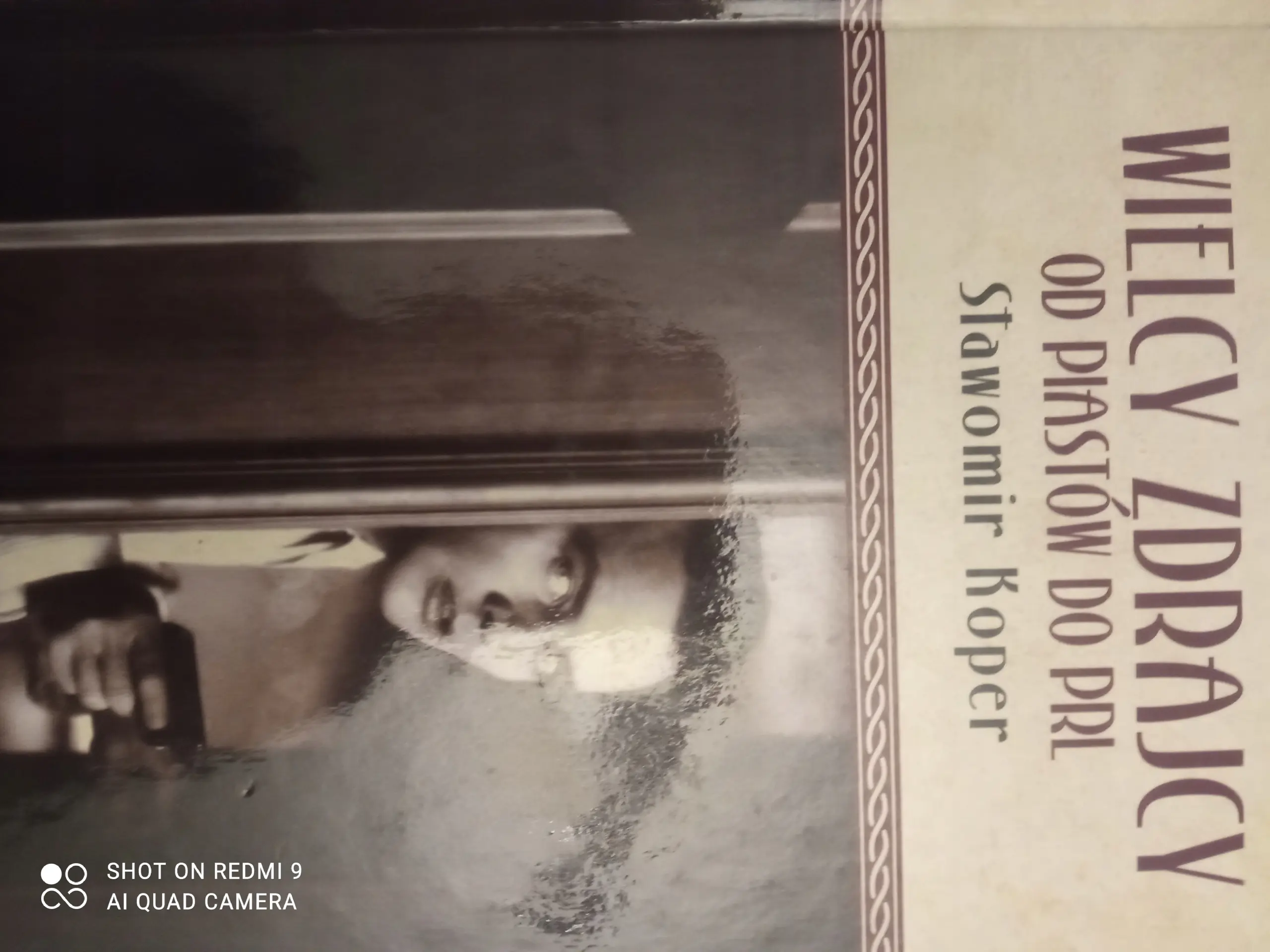 Książka - Wielcy zdrajcy od Piastów do PRL