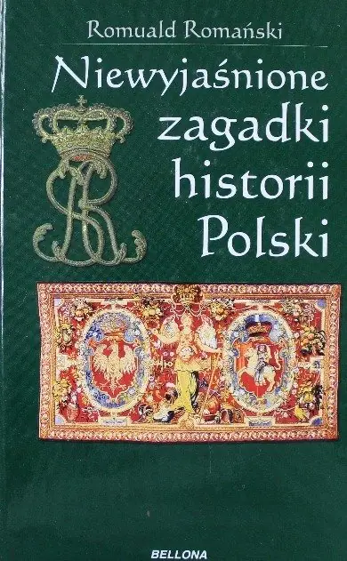 Książka - Niewyjaśnione zagadki historii Polski 