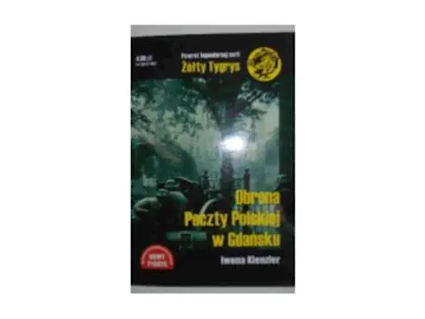 Książka - Obrona Poczty Polskiej w Gdańsku