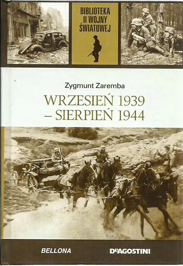 Książka - WRZESIEŃ 1939 - SIERPIEŃ 1944