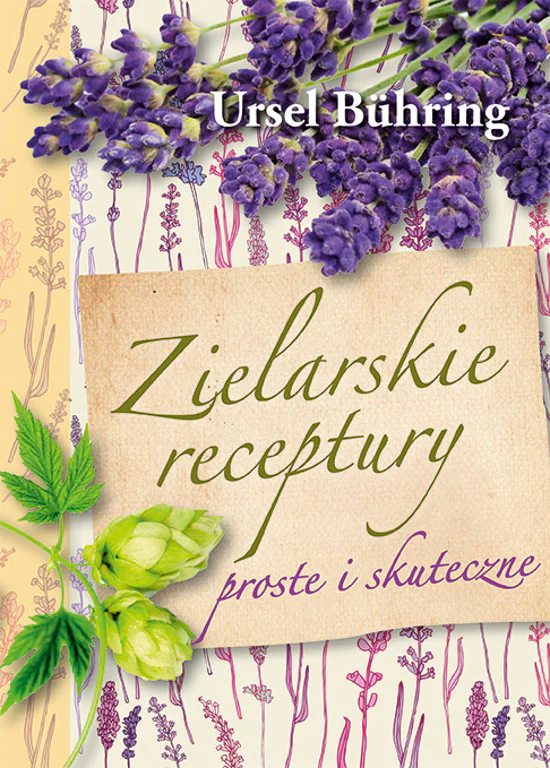 Książka - Zielarskie receptury proste i skuteczne