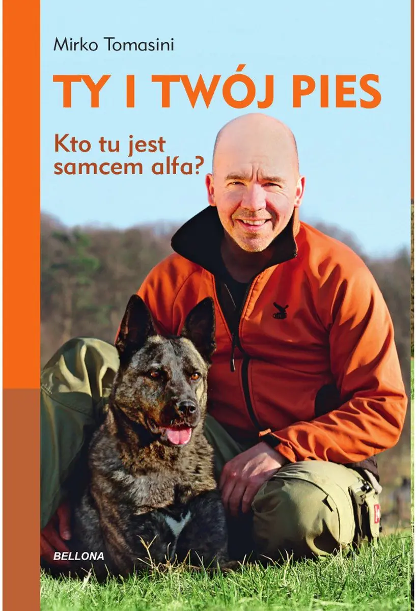Książka - Ty i Twój pies. Kto tu jest samcem alfa?
