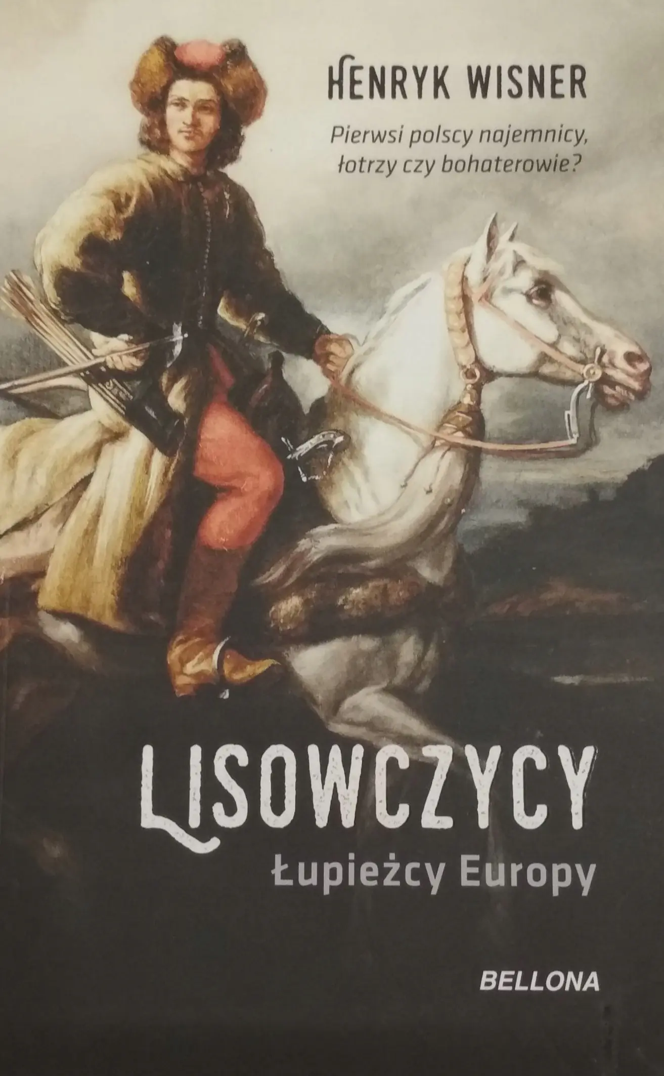 Książka - Lisowczycy Łupieżcy Europy