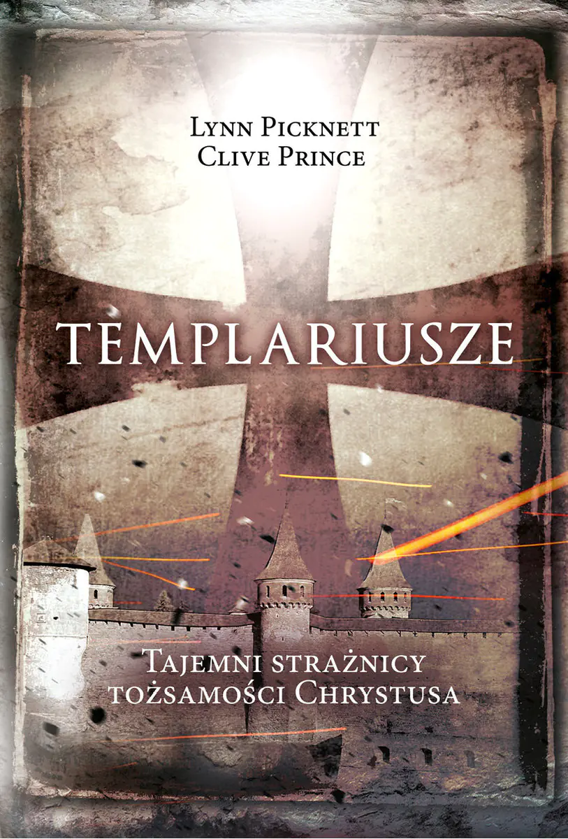 Książka - Templariusze. Tajemni strażnicy tożsamości Chrystusa