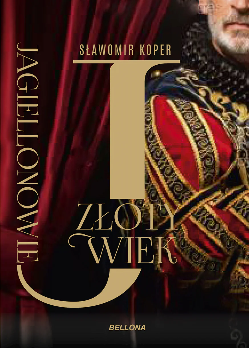 Książka - Jagiellonowie. Złoty wiek