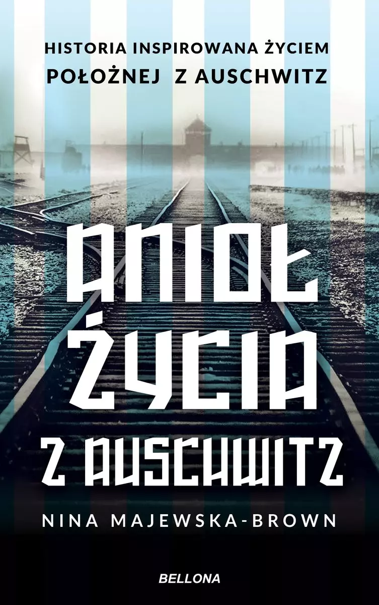 Książka - Anioł życia z Auschwitz