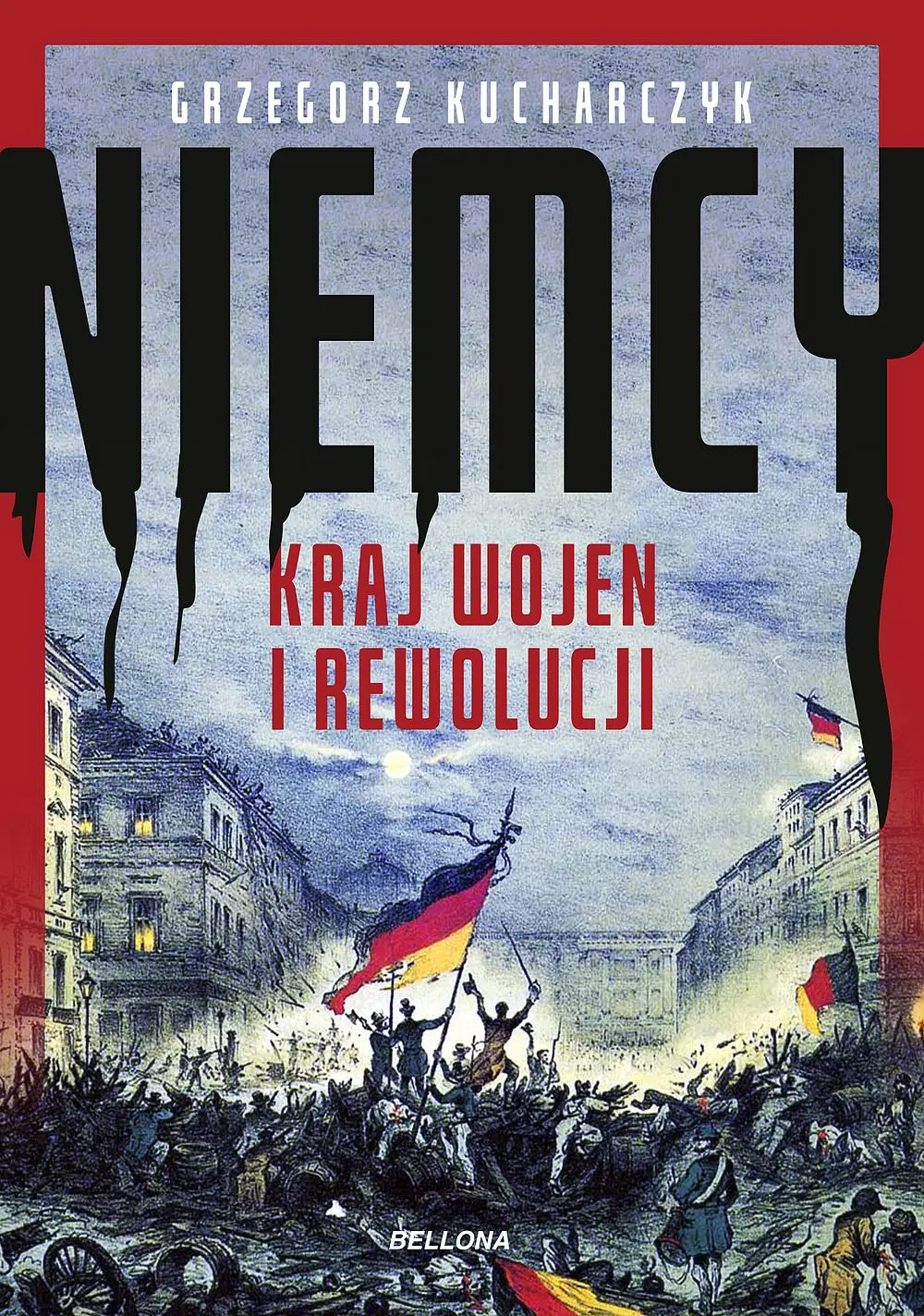 Książka - Niemcy. Kraj wojen i rewolucji