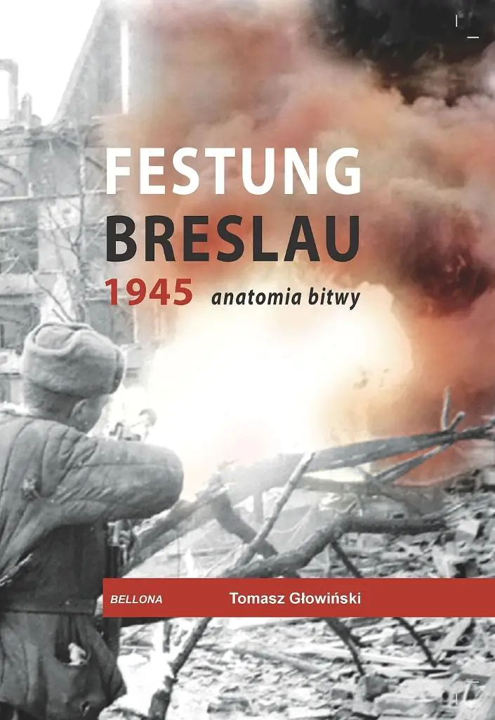 Książka - Festung Breslau 1945. Anatomia bitwy