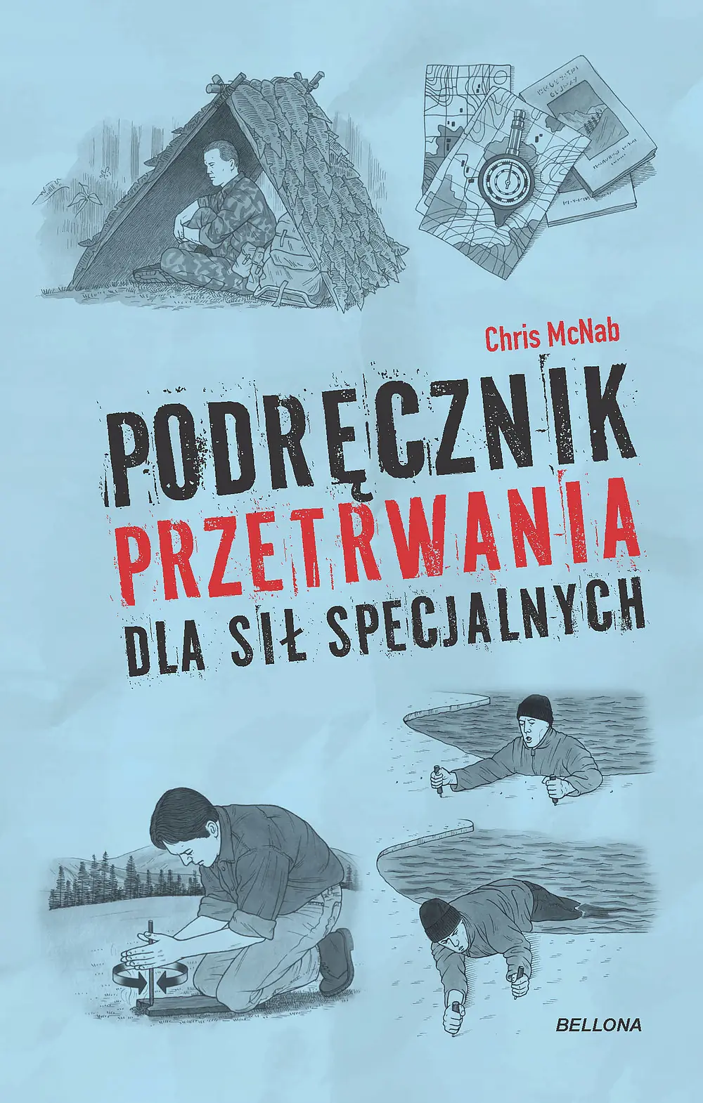 Książka - Podręcznik przetrwania dla sił specjalnych