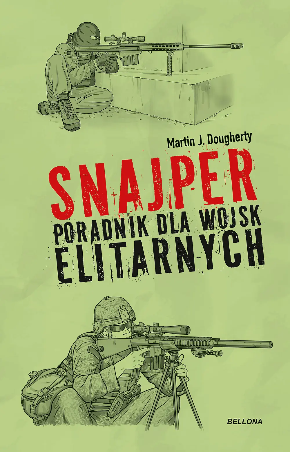 Książka - Snajper. Poradnik dla wojsk elitarnych