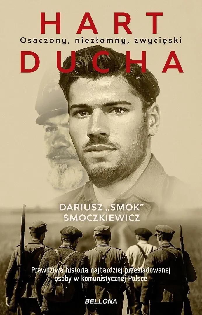 Książka - Hart ducha. Osaczony, niezłomny, zwycięski