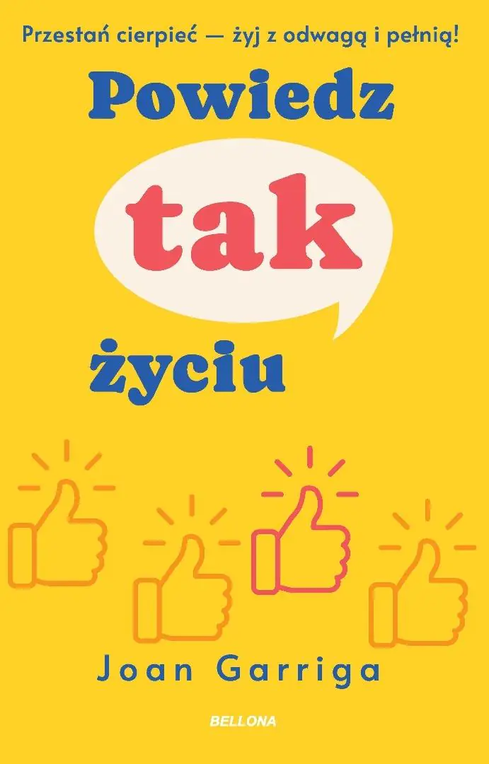 Książka - Powiedz tak życiu