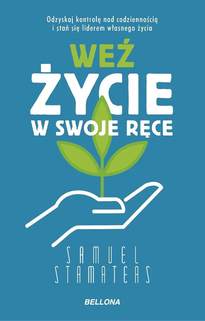 Książka - Weź życie w swoje ręce