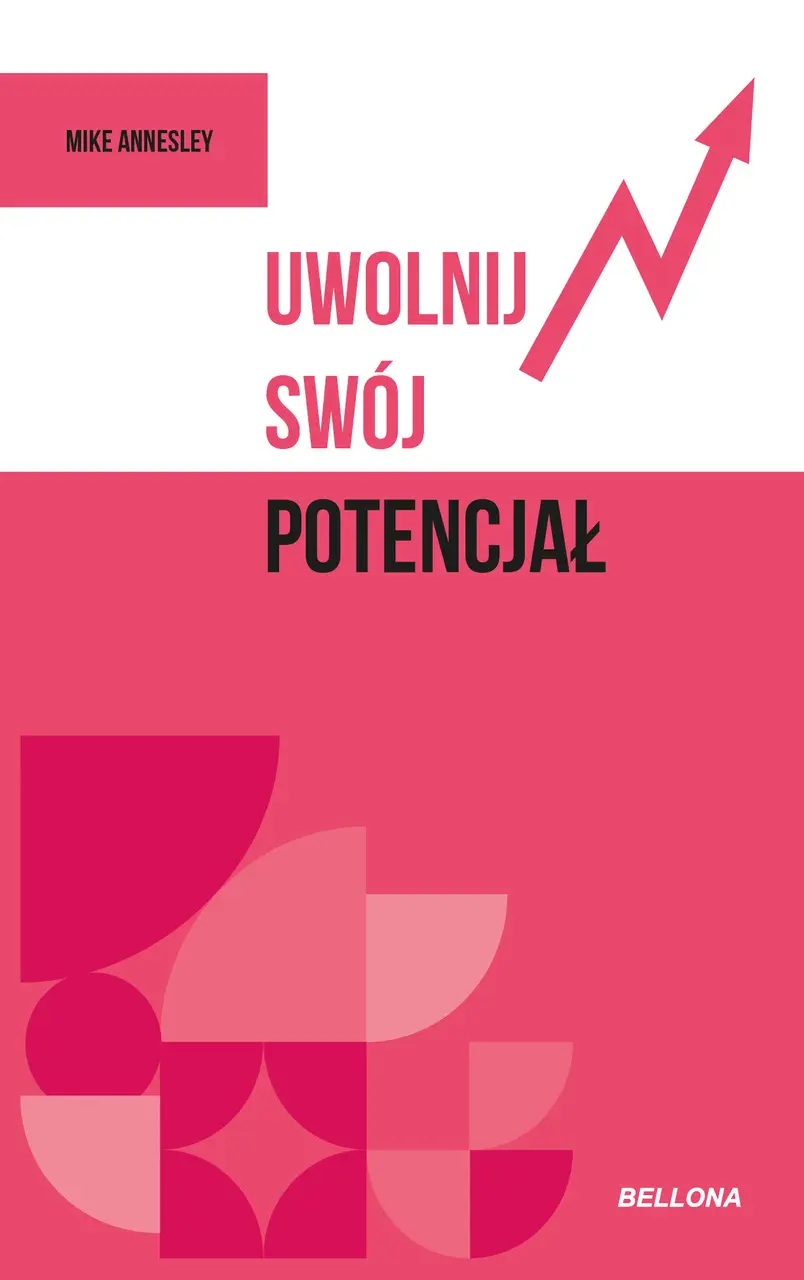 Książka - Uwolnij swój potencjał