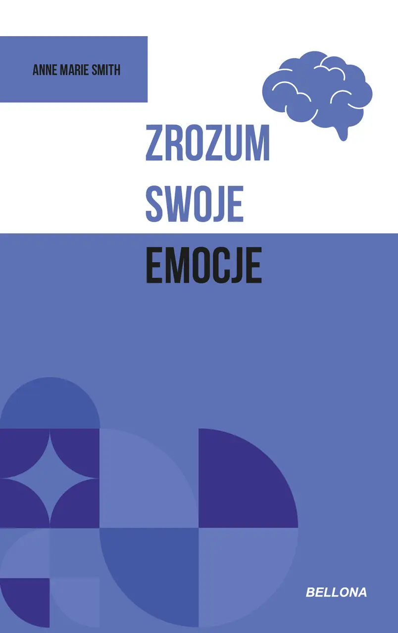 Książka - Zrozum swoje emocje