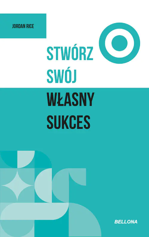 Książka - Stwórz swój własny sukces