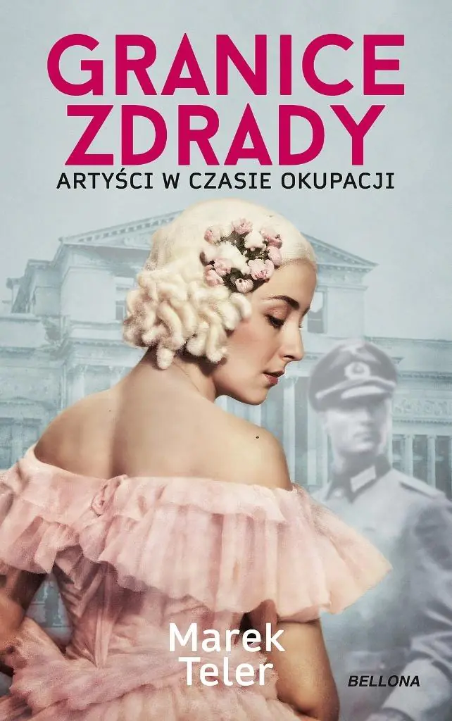 Książka - Granice zdrady. Artyści w czasie okupacji