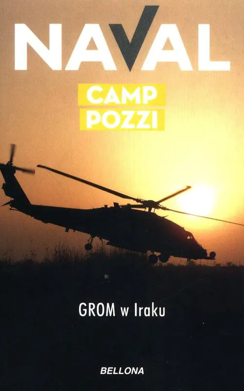 Książka - Camp Pozzi GROM w Iraku