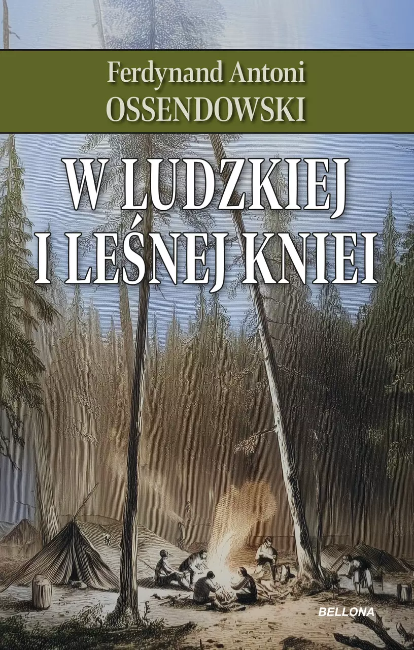 Książka - W ludzkiej i leśnej kniei