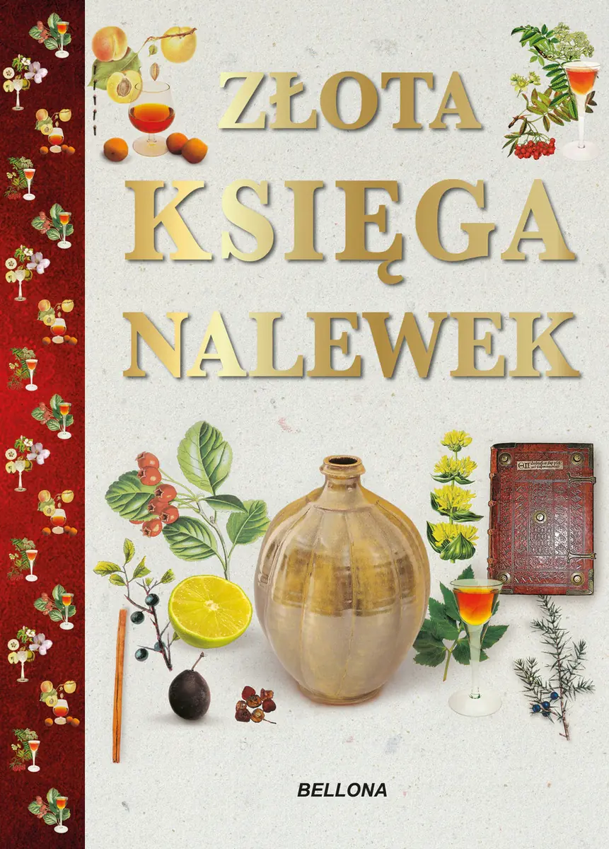 Książka - Złota księga nalewek