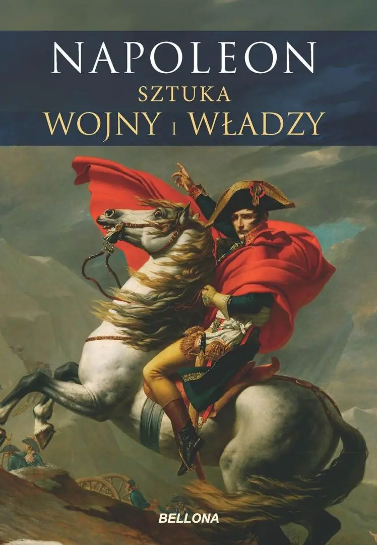 Książka - Napoleon. Sztuka wojny i władzy
