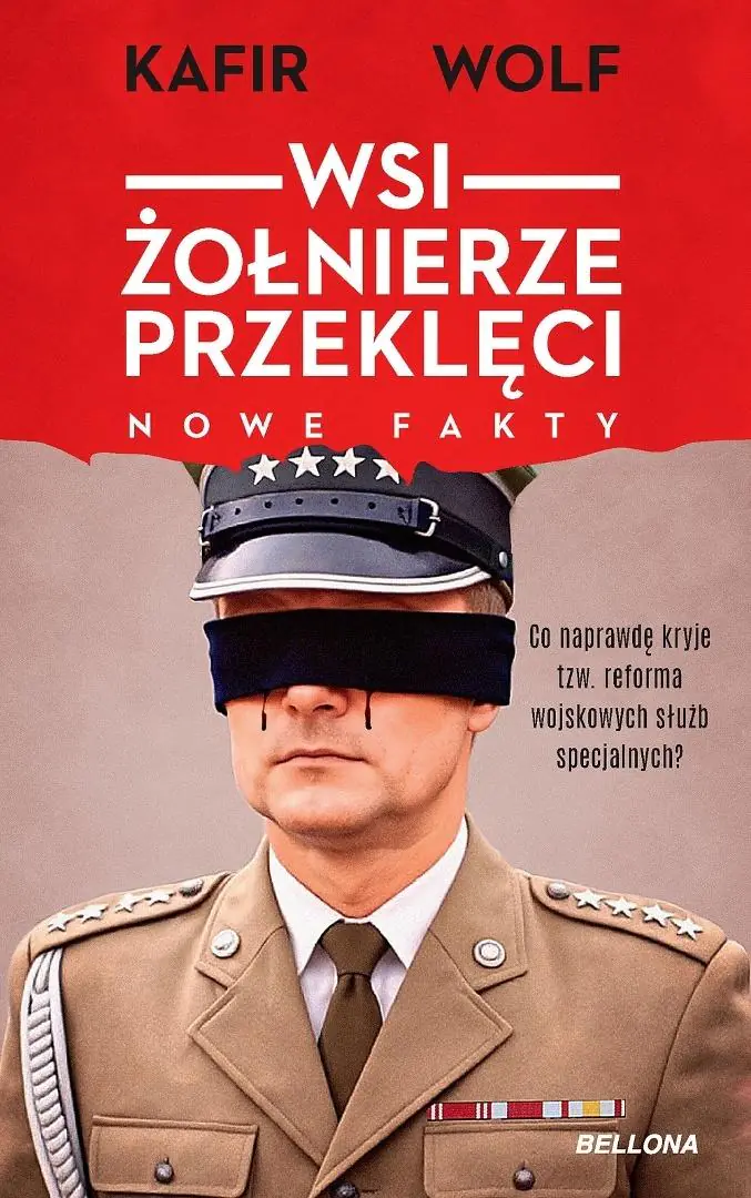Książka - WSI. Żołnierze przeklęci. Nowe fakty