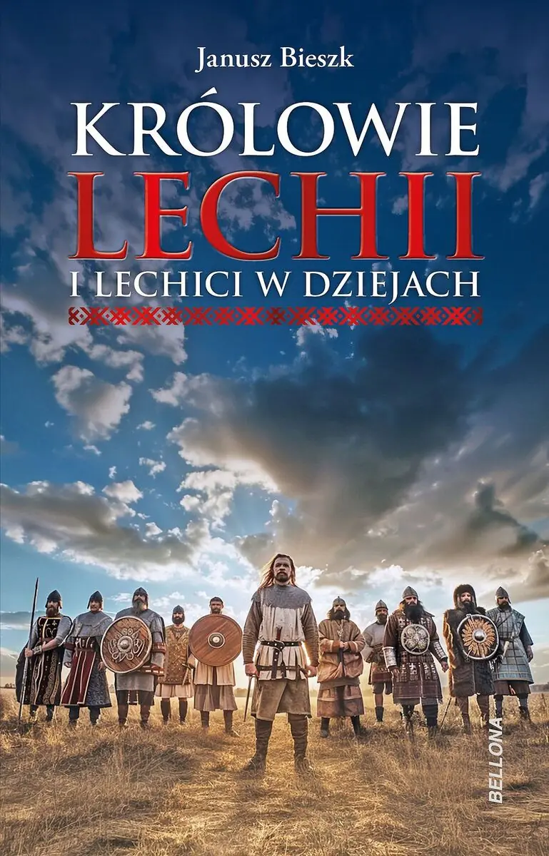 Książka - Królowie Lechii i Lechici w dziejach