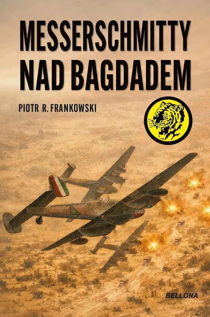 Książka - Messerschmitty nad Bagdadem