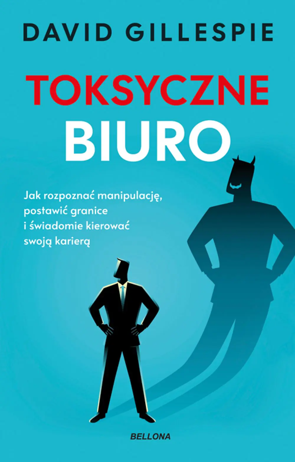 Książka - Toksyczne biuro