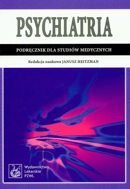 Książka - Psychiatria Podręcznik dla studiów medycznych