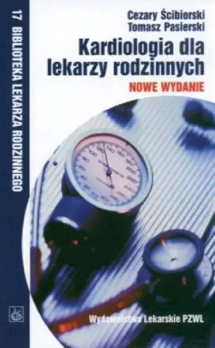 Książka - Kardiologia dla lekarzy rodzinnych
